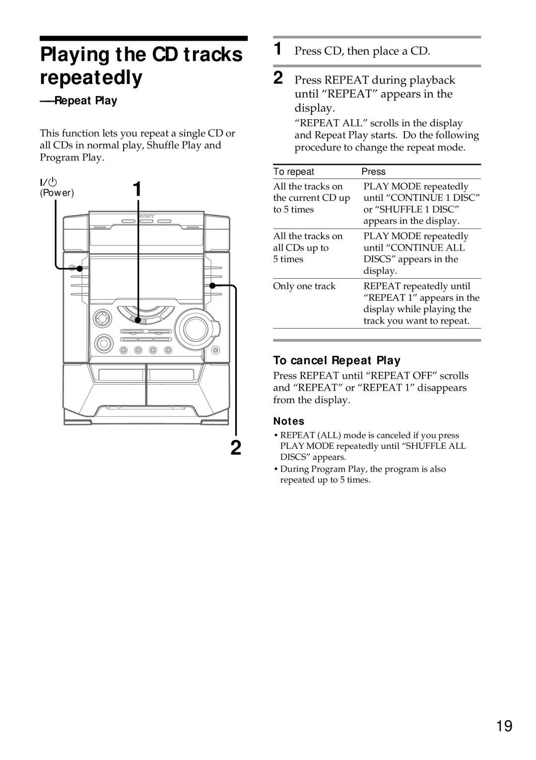 Sony MHC-DX5, MHC-BX9, MHC-DX7, MHC-DX9 manual Playing the CD tracks repeatedly, To cancel Repeat Play 