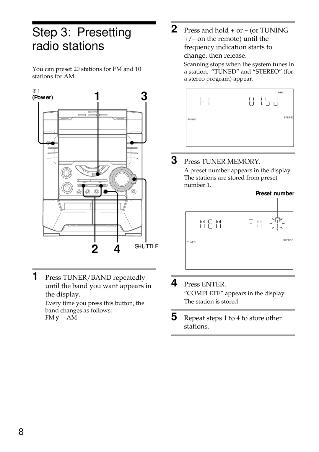 Sony MHC-BX9, MHC-DX7, MHC-DX9, MHC-DX5 manual Presetting radio stations, Repeat steps 1 to 4 to store other stations 