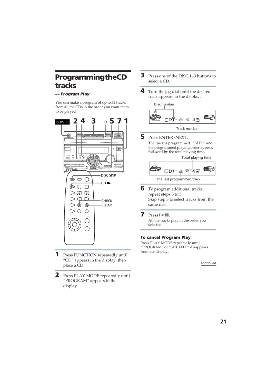 Sony MHC-D60 manual ProgrammingtheCD tracks, ¹ 5 7, To cancel Program Play 