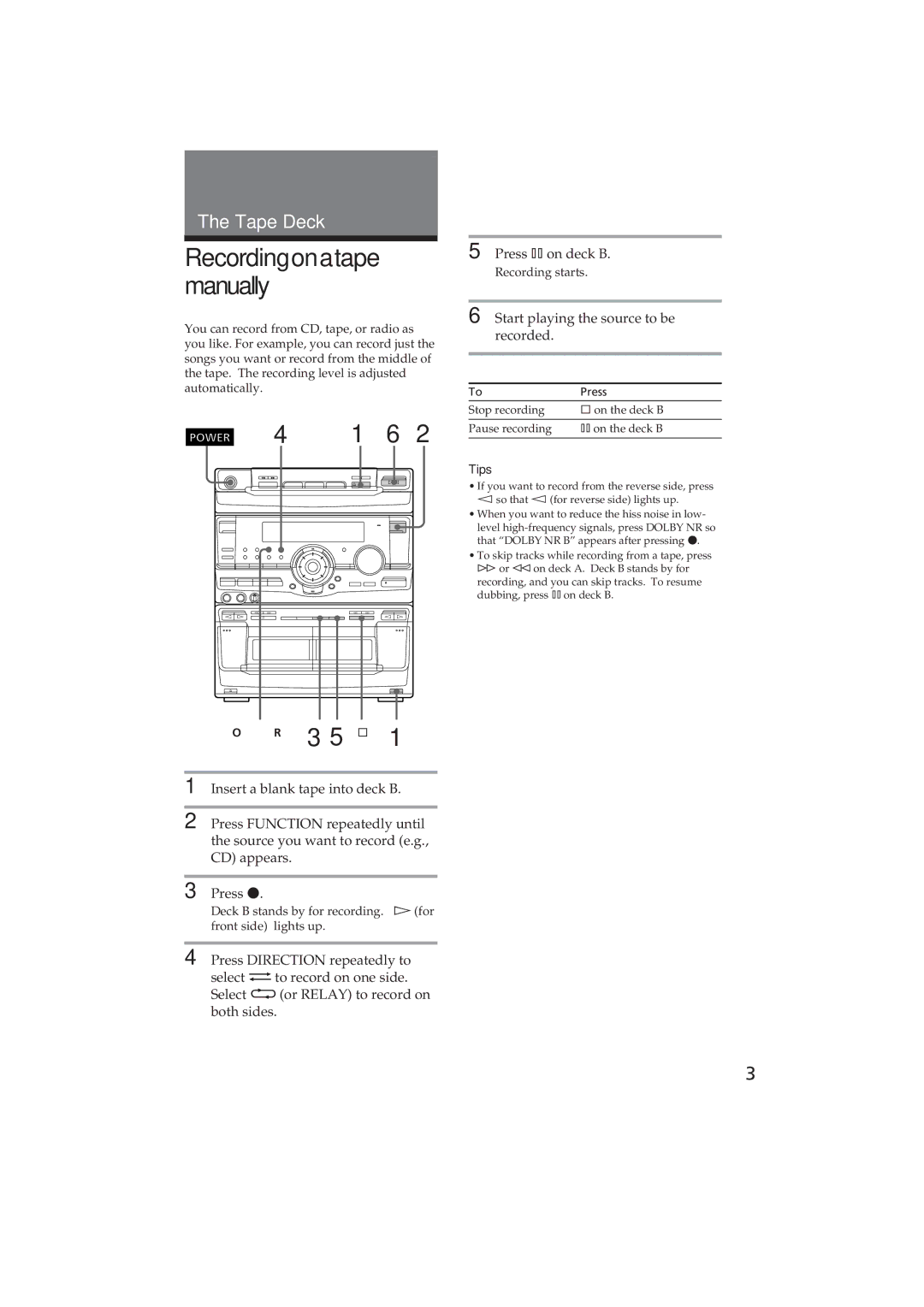 Sony MHC-D60 Recordingonatape manually, Start playing the source to be recorded 