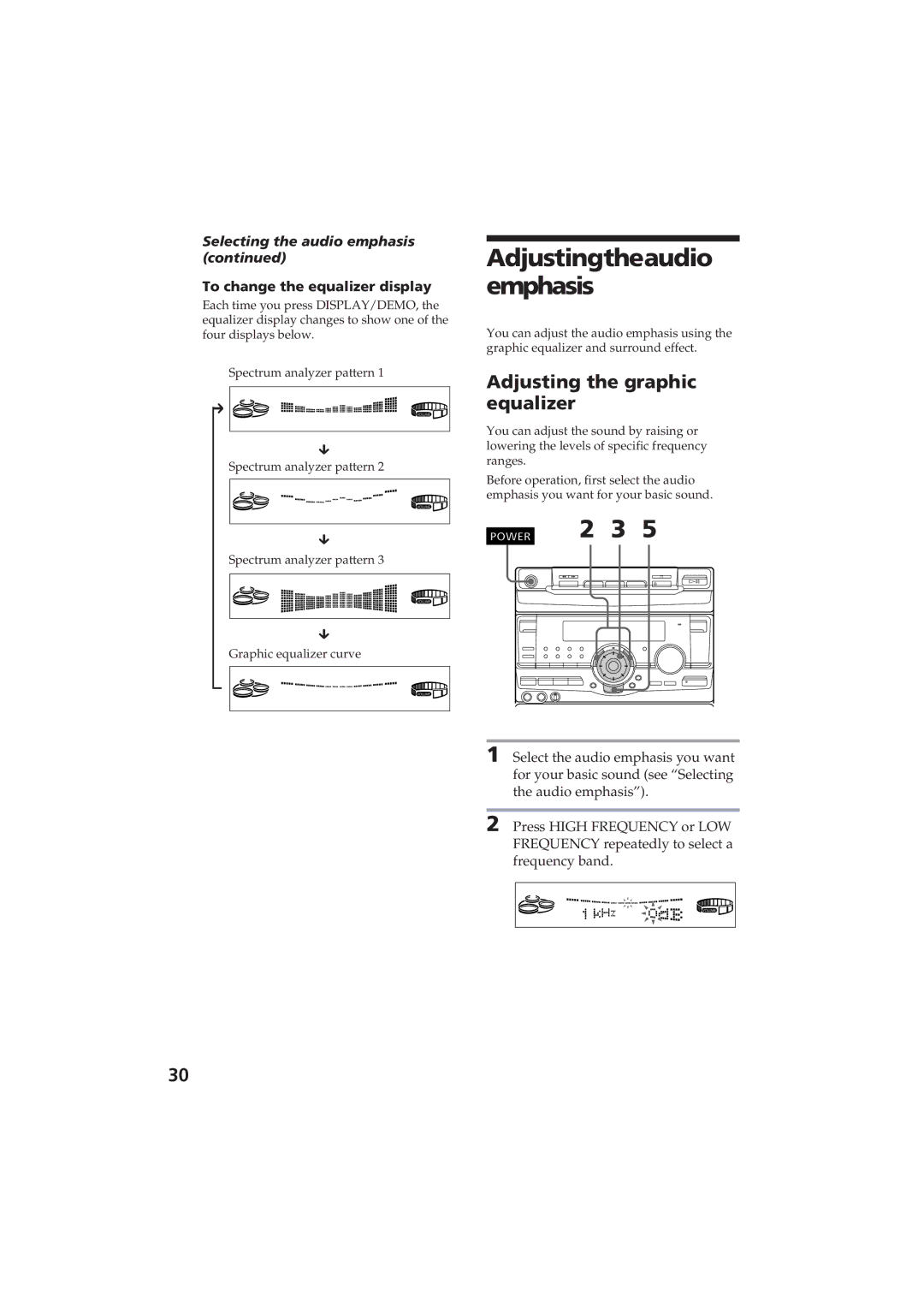 Sony MHC-D60 manual Adjustingtheaudio emphasis, Adjusting the graphic equalizer, Selecting the audio emphasis 