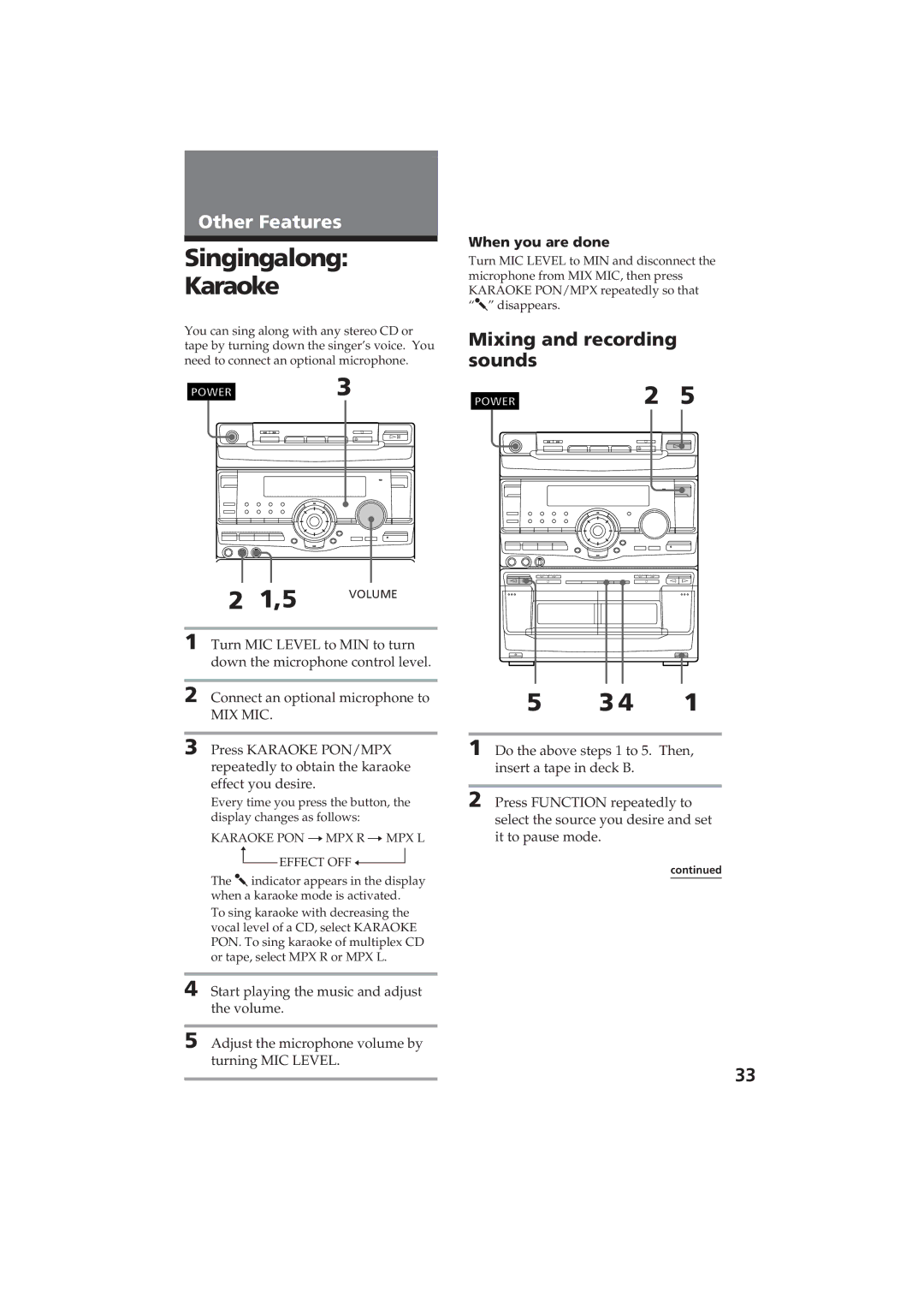 Sony MHC-D60 manual Singingalong Karaoke, Mixing and recording sounds, When you are done 