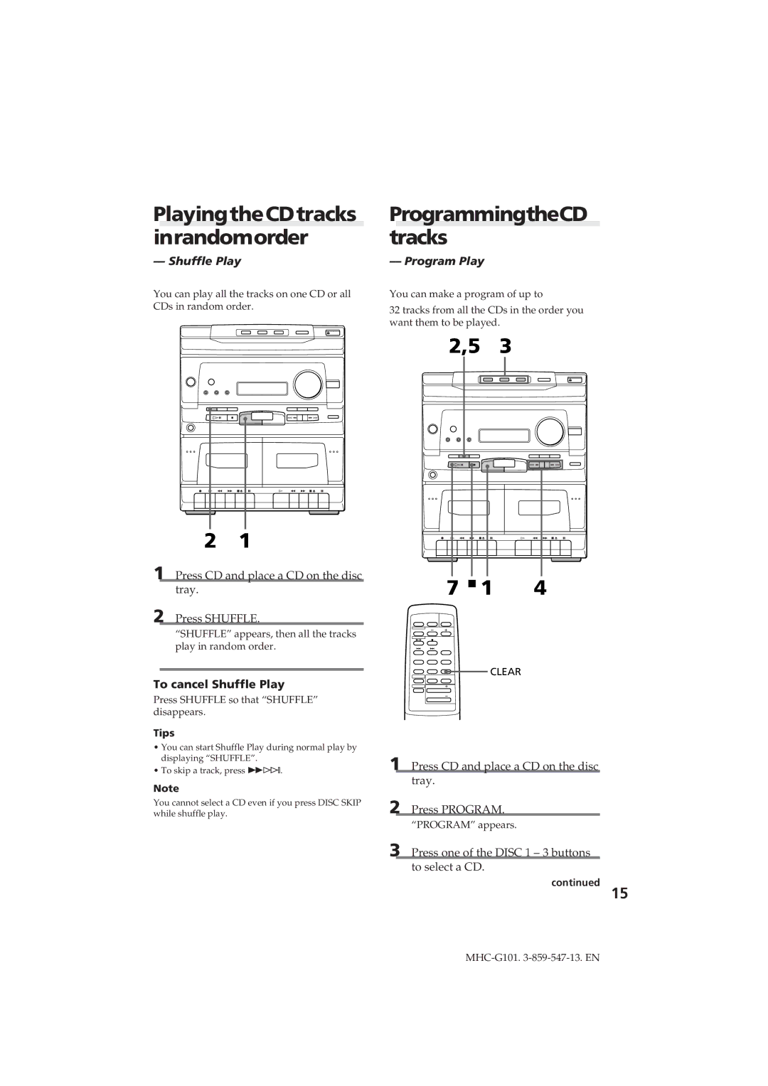 Sony MHC-G101 PlayingtheCDtracks ProgrammingtheCD Inrandomorder tracks, Shuffle Play Program Play, To cancel Shuffle Play 