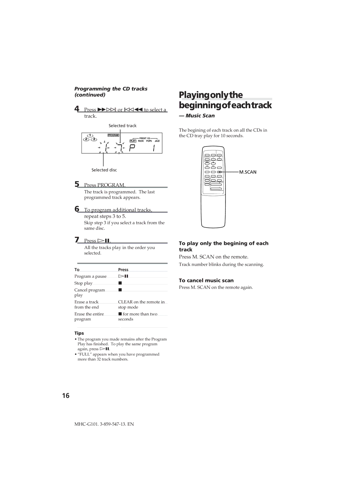 Sony MHC-G101 manual Playingonlythe beginningofeachtrack, Programming the CD tracks, Music Scan, To cancel music scan 