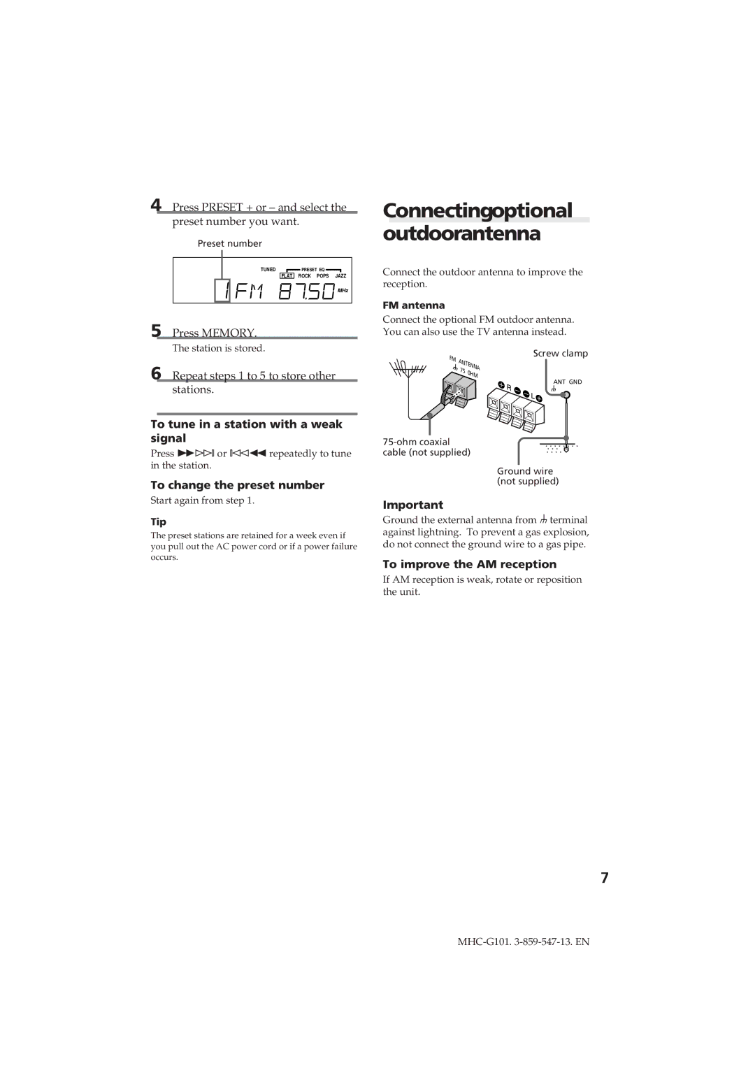 Sony MHC-G101 Connectingoptional outdoorantenna, To tune in a station with a weak signal, To change the preset number 