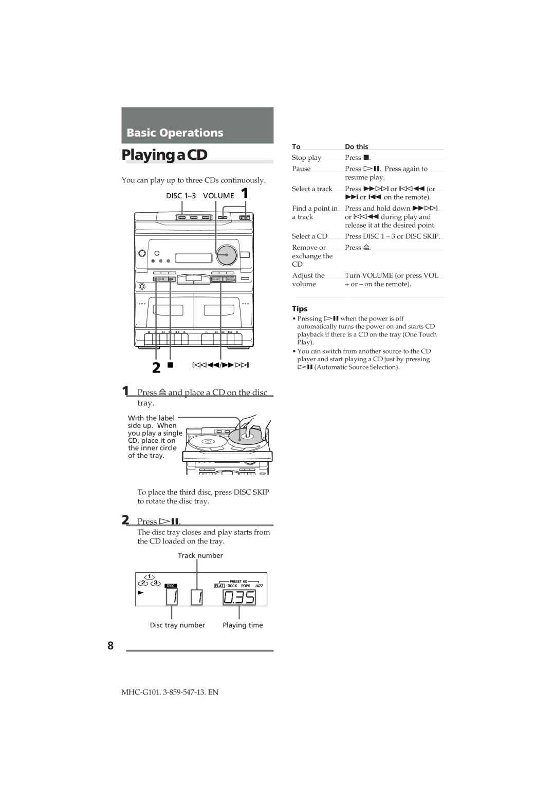 Sony MHC-G101 manual PlayingaCD, Press ¤and place a CD on the disc tray, Press áP, Tips 