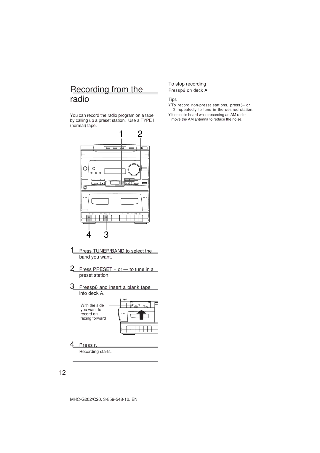 Sony MHC-G202/C20 manual Recording from the radio, Press r 