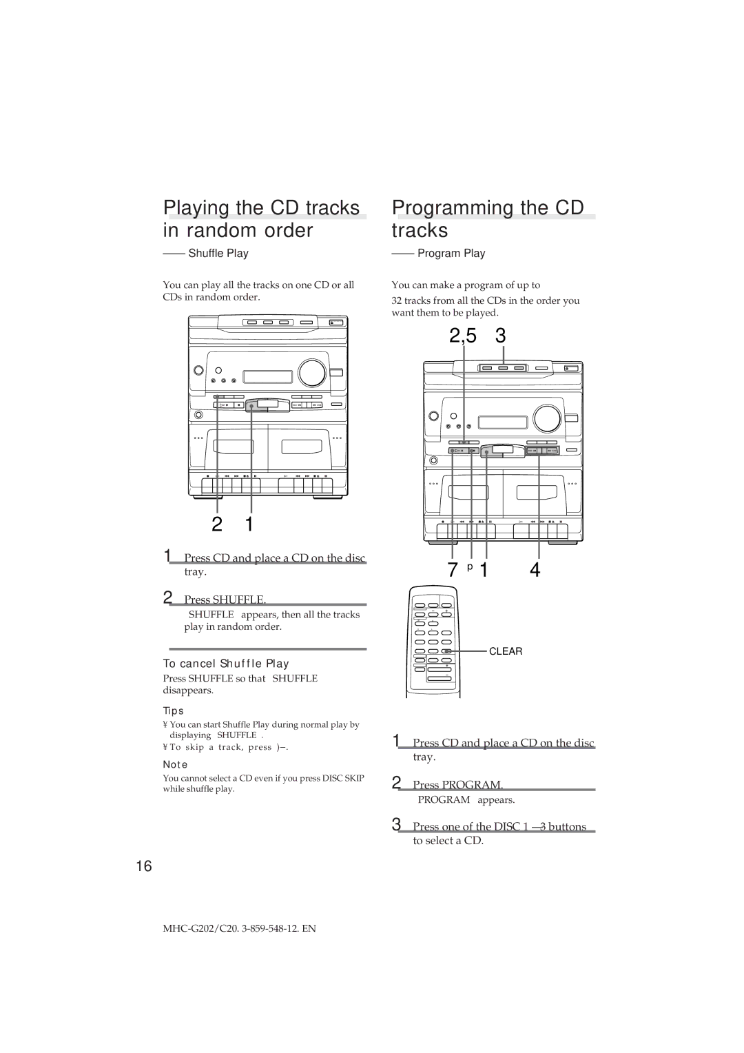 Sony MHC-G202/C20 manual Playing the CD tracks in random order, Programming the CD tracks, To cancel Shuffle Play 