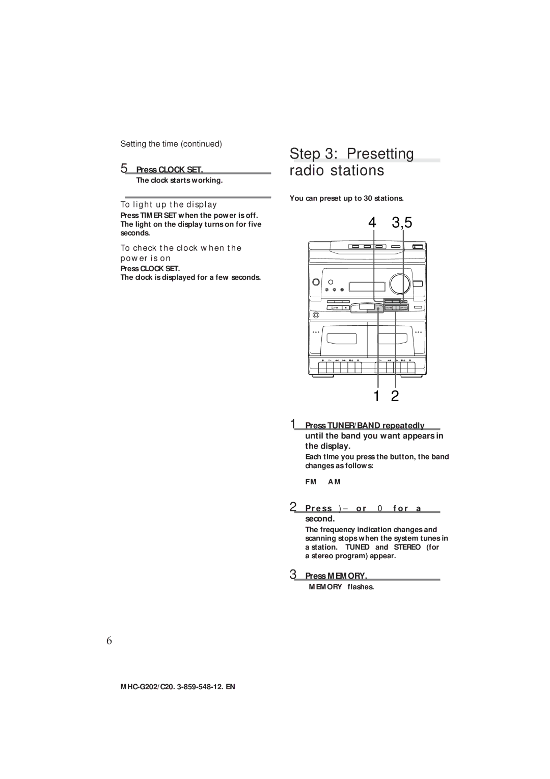 Sony MHC-G202/C20 manual Presetting Radio stations, Setting the time, To light up the display 