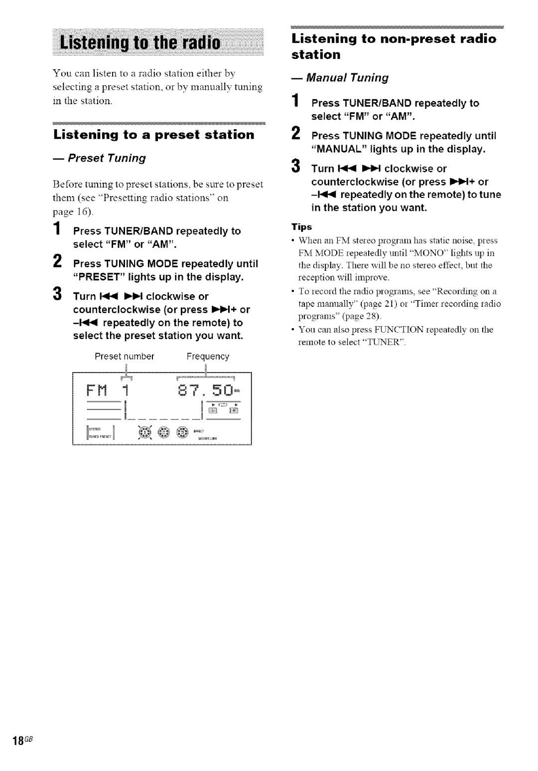 Sony MHC-GN770/GX9000, MHC-GN880 manual Listening to a preset station, Listening to non-preset radio station, Manual Tuning 