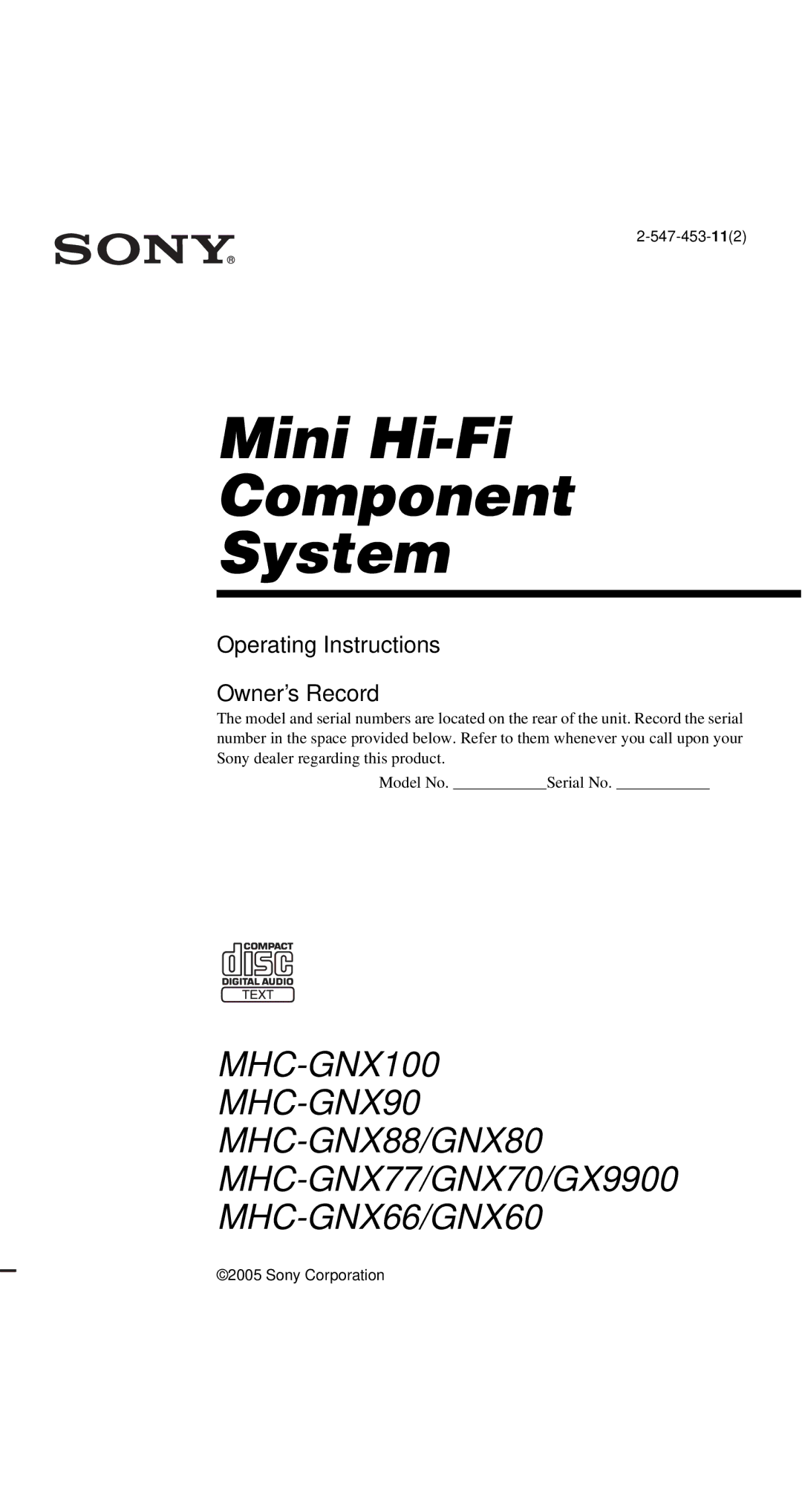 Sony MHC-GX9900, MHC-GNX100, MHC-GNX88, MHC-GNX70, MHC-GNX80, MHC-GNX60, MHC-GNX66, MHC-GNX77 manual Mini Hi-Fi Component System 