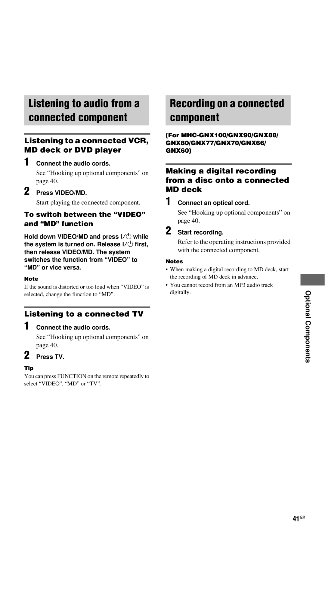 Sony MHC-GNX60, MHC-GNX100, MHC-GX9900 Listening to a connected VCR, MD deck or DVD player, Listening to a connected TV 