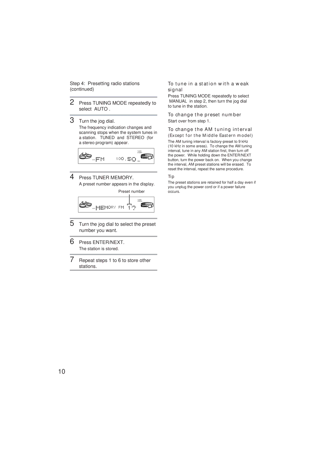 Sony MHC-GR10AV, MHC-D90AV Presetting radio stations, To tune in a station with a weak signal, To change the preset number 