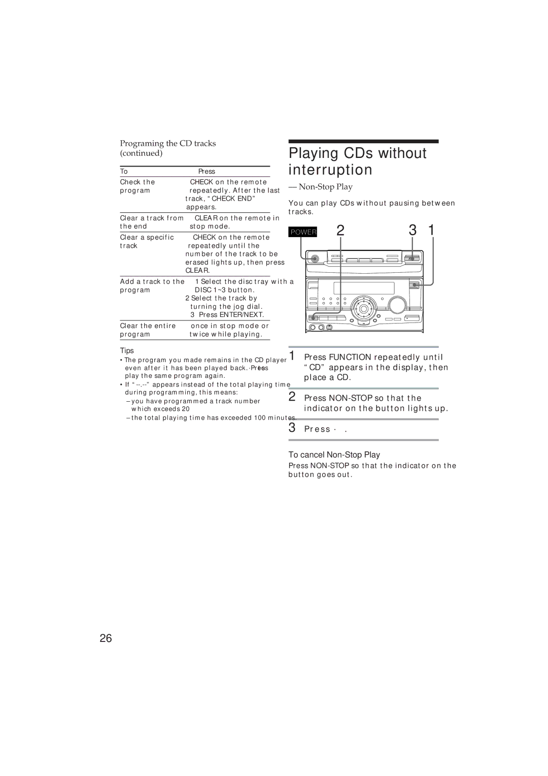 Sony MHC-GR10AV, MHC-D90AV Playing CDs without interruption, Programing the CD tracks, To cancel Non-Stop Play 