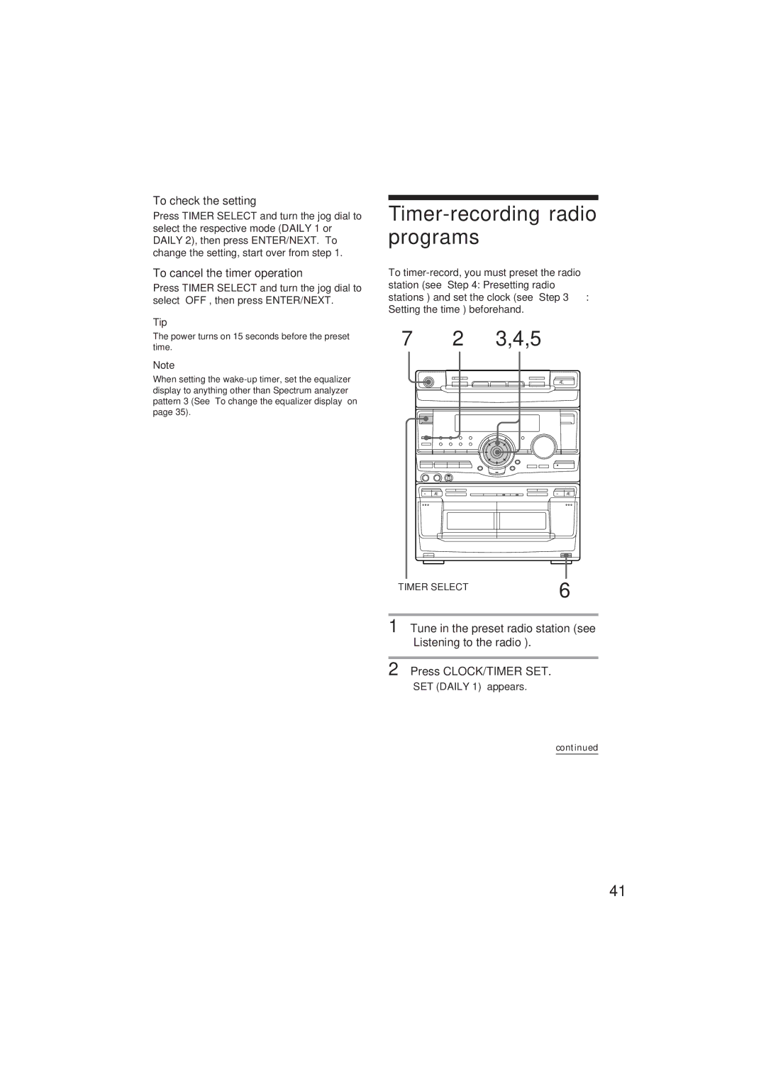 Sony MHC-D90AV, MHC-GR10AV Timer-recording radio programs, To check the setting, To cancel the timer operation 