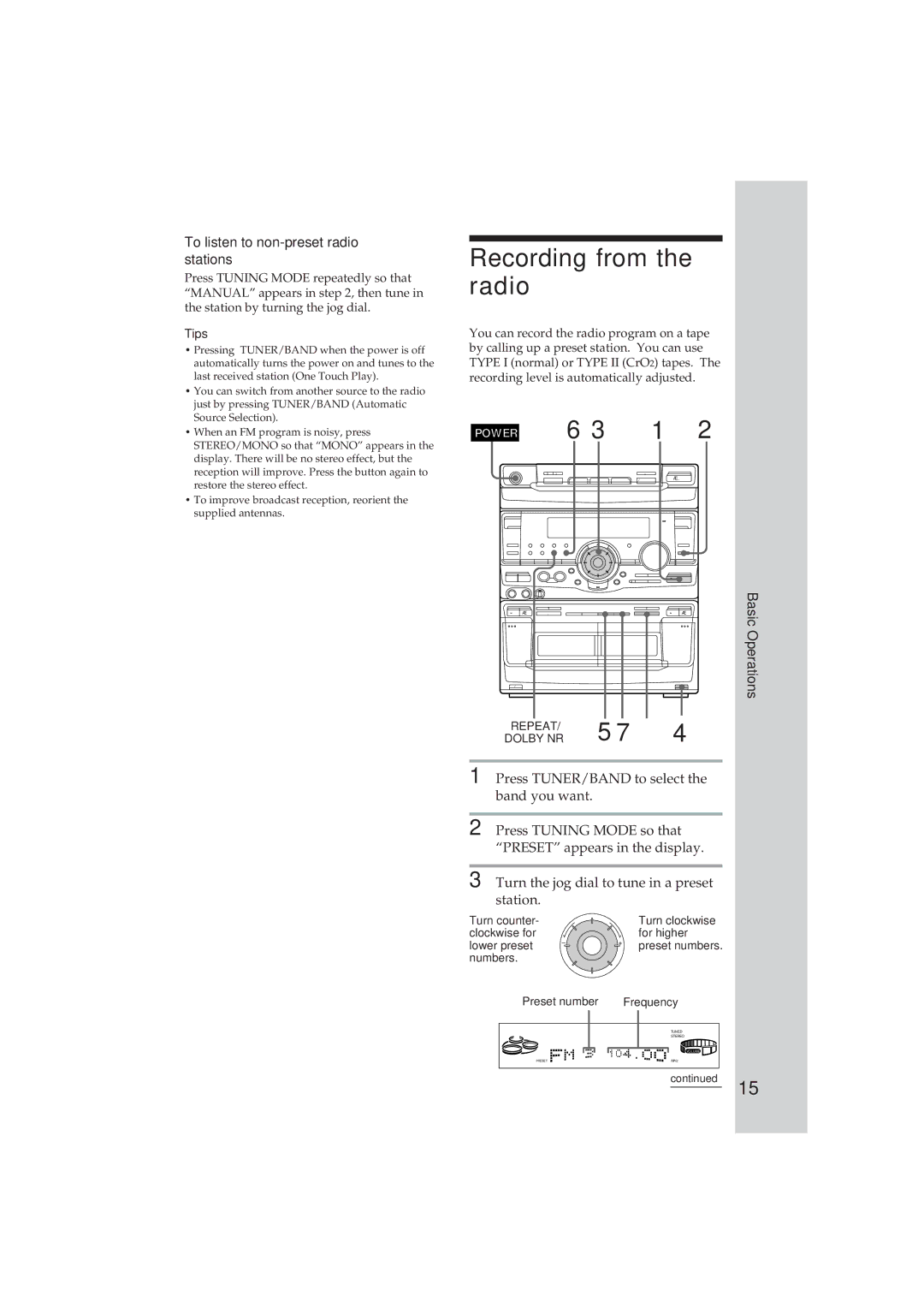 Sony MHC-GR8 manual Recording from the radio, To listen to non-preset radio stations 