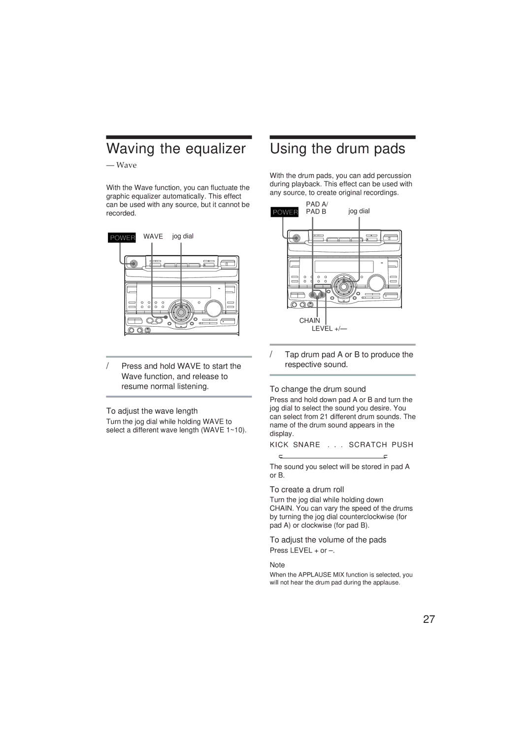 Sony MHC-GR8 manual Waving the equalizer, Using the drum pads, Wave 