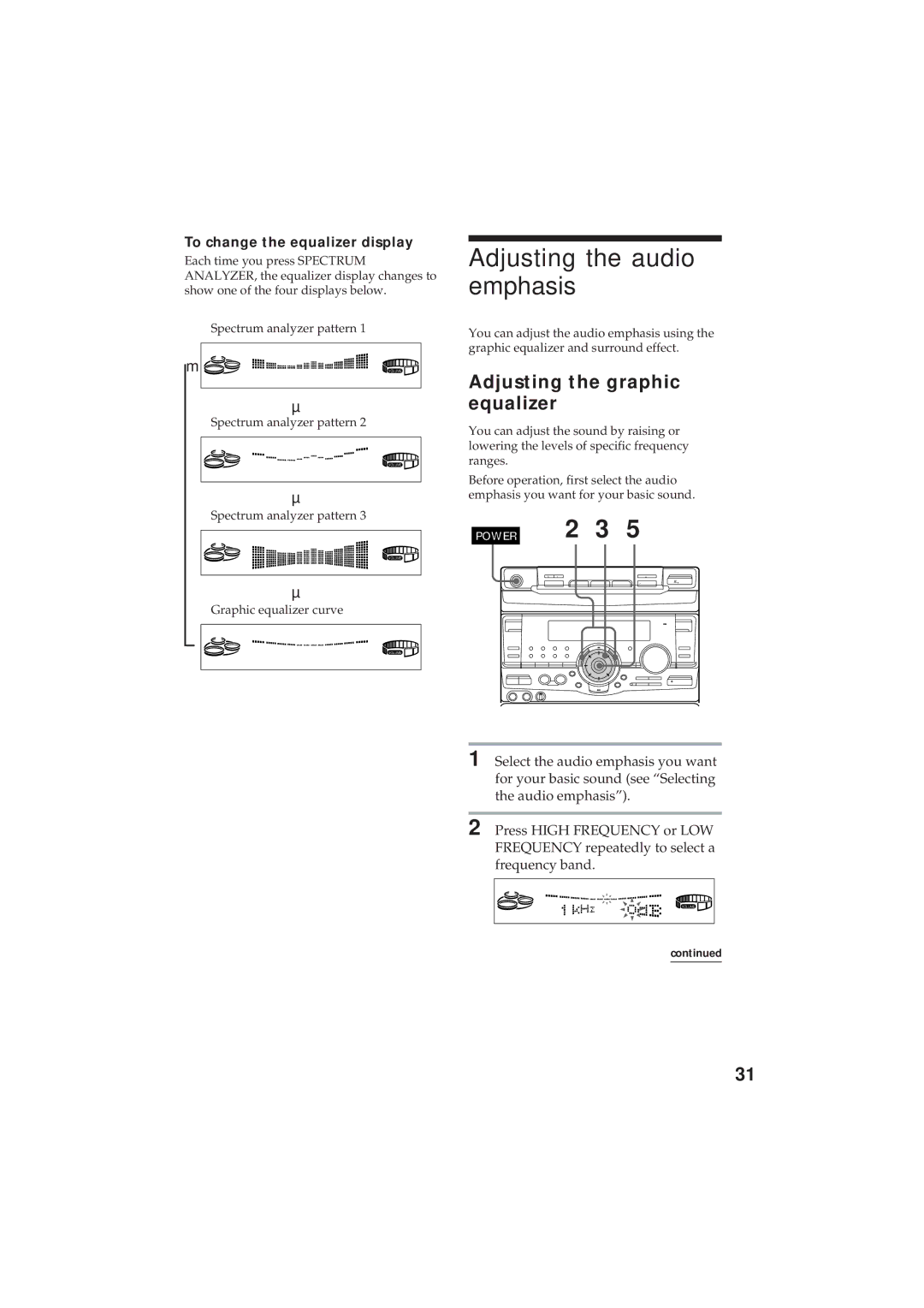 Sony MHC-GR8 manual Adjusting the audio emphasis, Adjusting the graphic equalizer, To change the equalizer display 