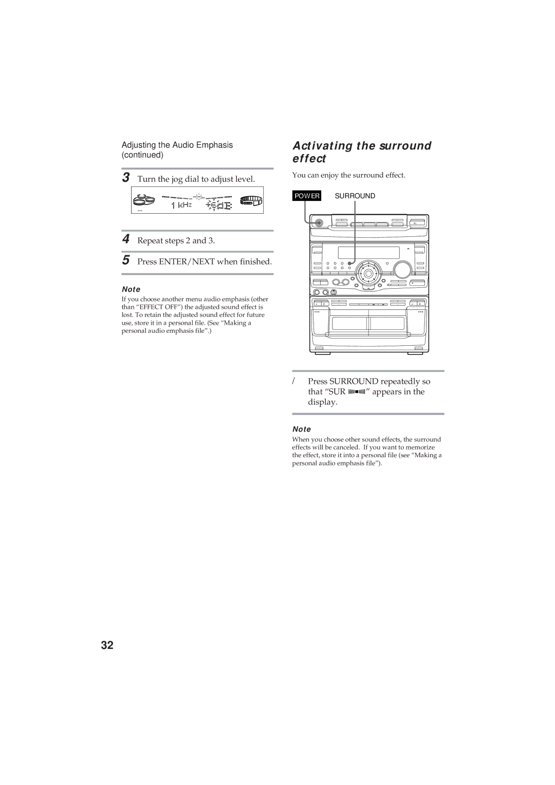 Sony MHC-GR8 manual Activating the surround effect, Adjusting the Audio Emphasis, Turn the jog dial to adjust level 