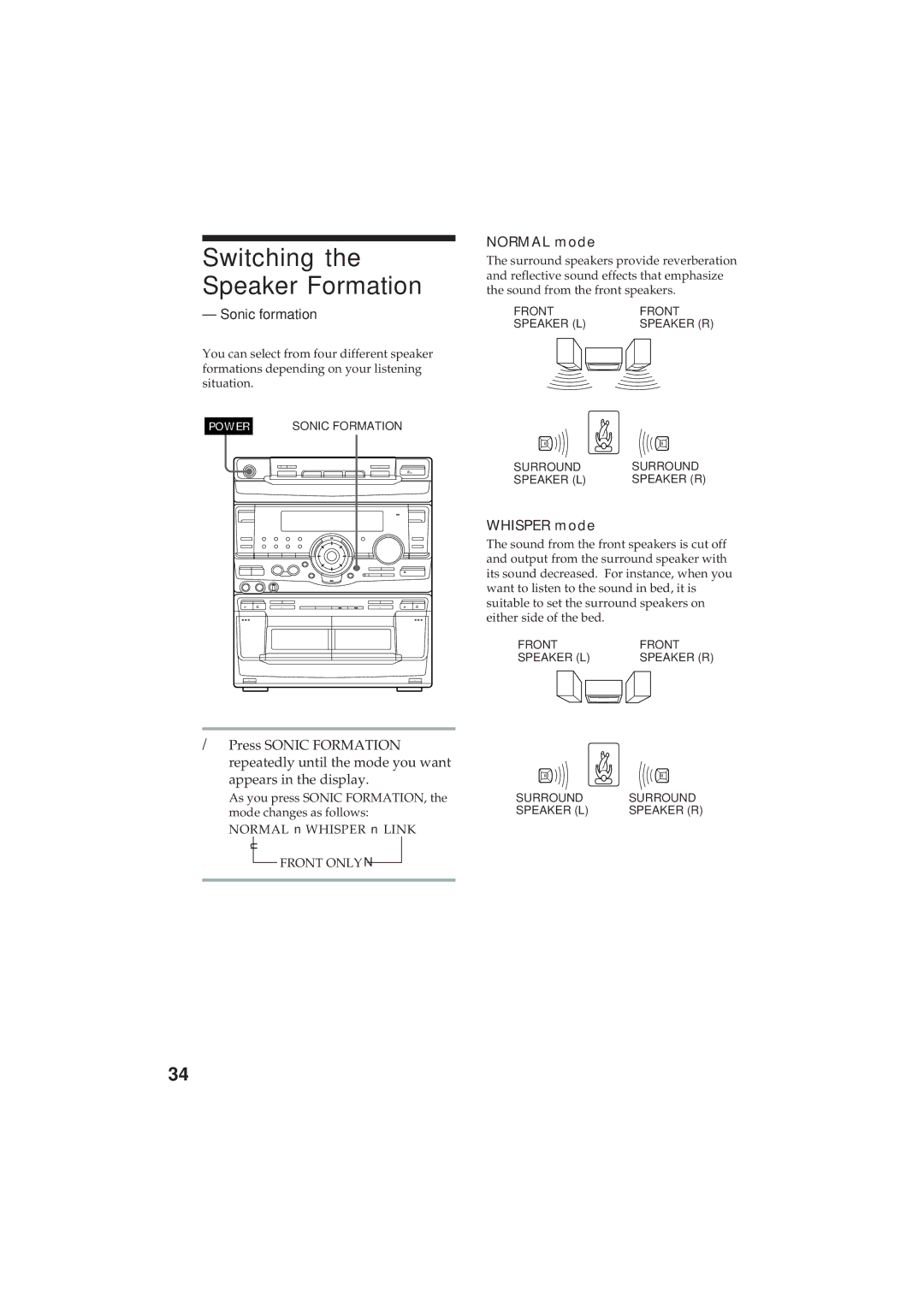 Sony MHC-GR8 manual Switching the Speaker Formation, Sonic formation, Normal mode, Whisper mode 