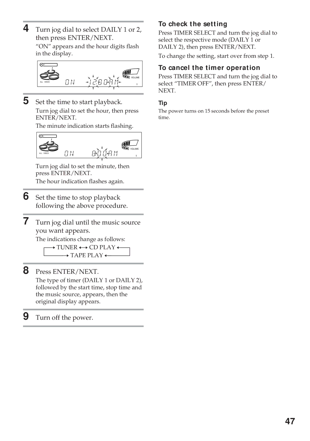 Sony MHC-GRX10AV Turn jog dial to select Daily 1 or 2, then press ENTER/NEXT, Set the time to start playback 