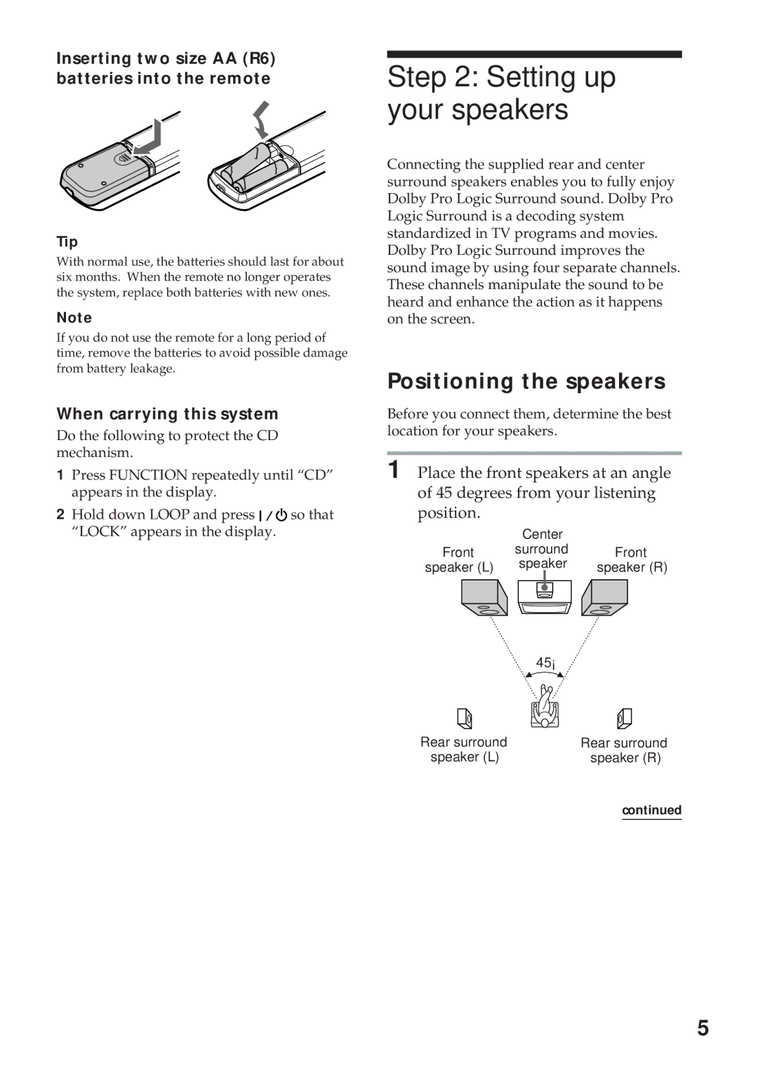 Sony MHC-GRX10AV Setting up your speakers, Positioning the speakers, Inserting two size AA R6 batteries into the remote 