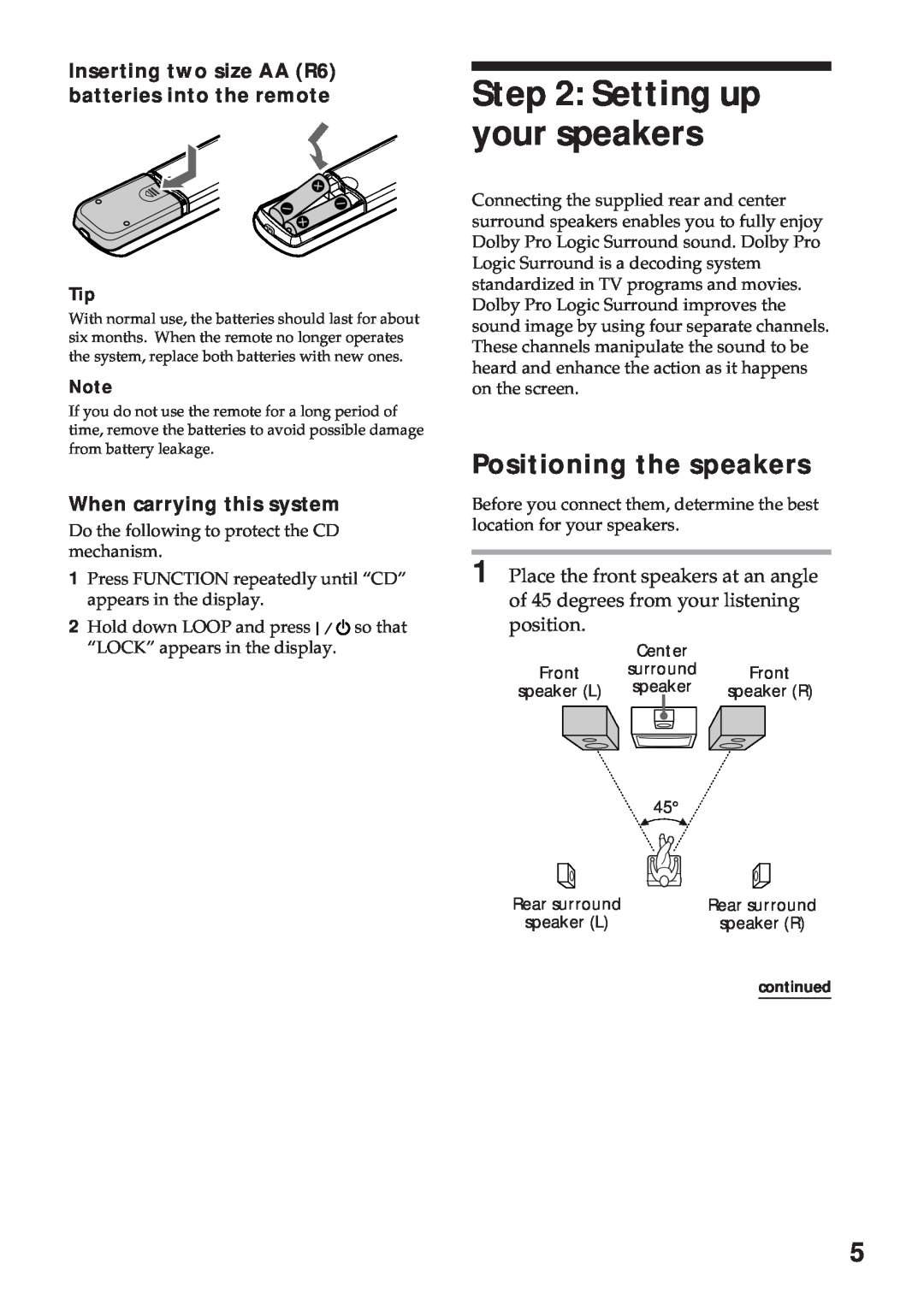 Sony MHC-GRX10AV operating instructions Setting up your speakers, Positioning the speakers, When carrying this system 