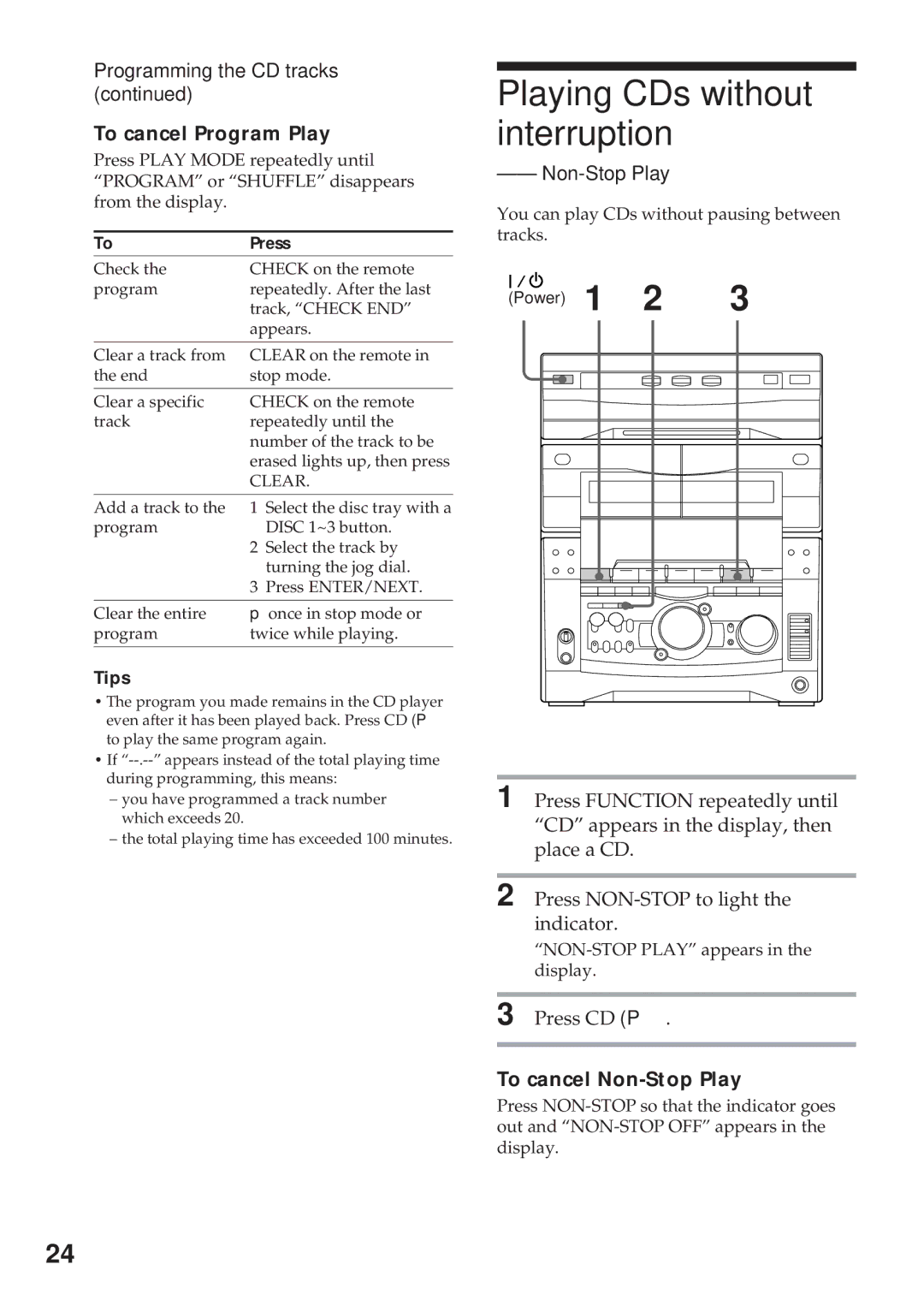 Sony MHC-GRX8, MHC-R800 Playing CDs without interruption, Programming the CD tracks, To cancel Program Play, Non-Stop Play 