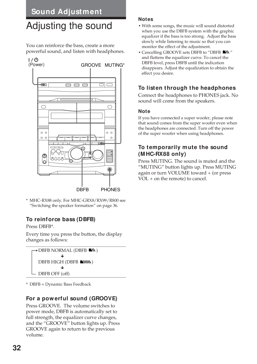 Sony MHC-GRX8 Adjusting the sound, To reinforce bass Dbfb, For a powerful sound Groove, To listen through the headphones 