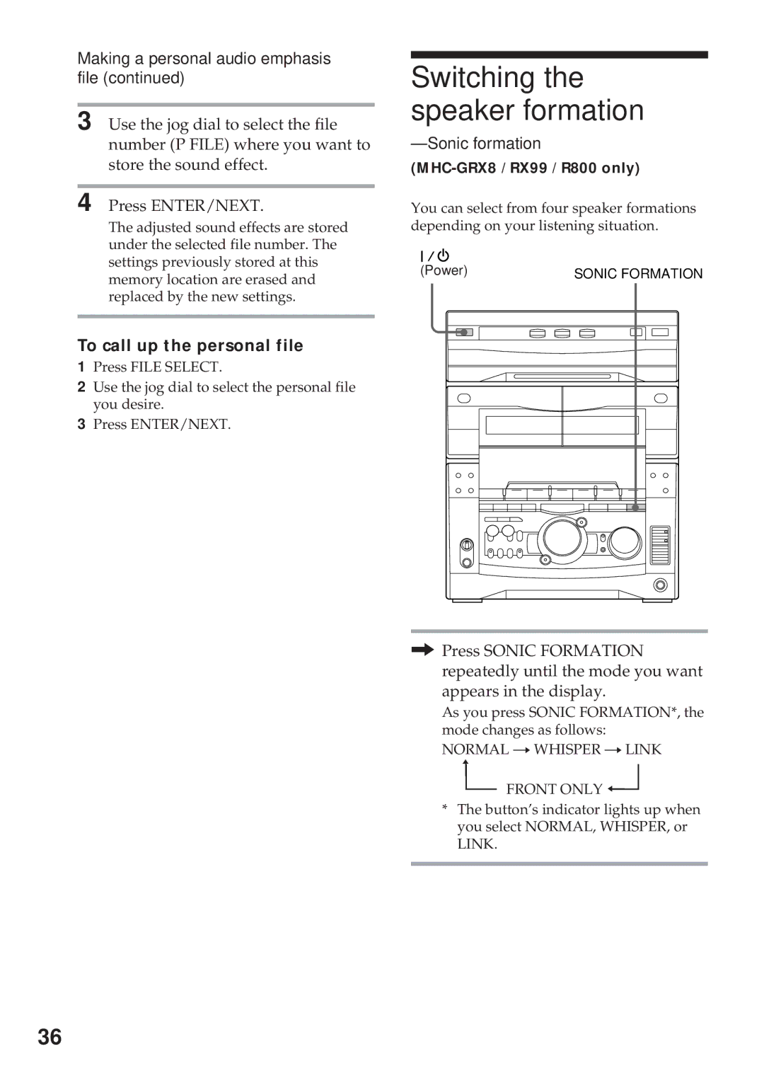 Sony MHC-GRX8, MHC-R800, MHC-RX99 Switching the speaker formation, Making a personal audio emphasis file, Sonic formation 