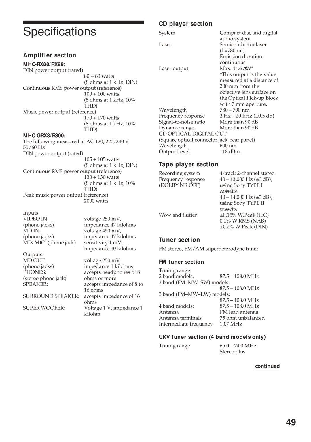 Sony MHC-R800, MHC-GRX8, MHC-RX99 Specifications, Amplifier section, CD player section, Tape player section, Tuner section 