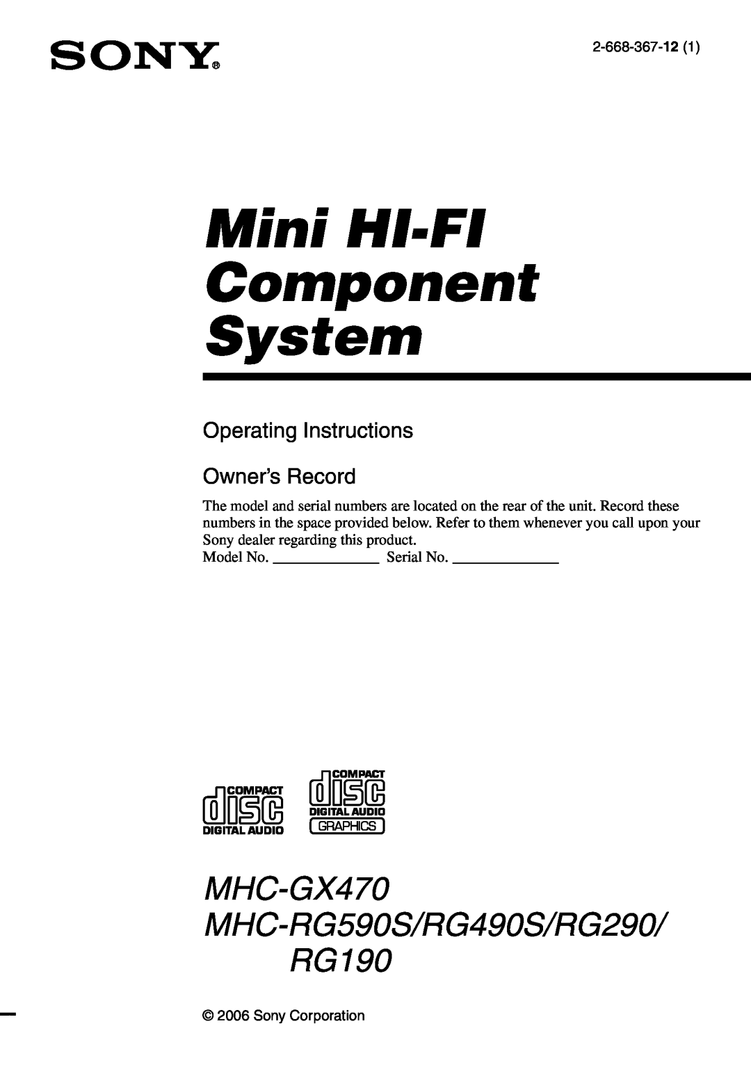 Sony MHC-RG59)S/RG490S/RG290/RG190 manual Mini HI-FI Component System, MHC-GX470 MHC-RG590S/RG490S/RG290 RG190 