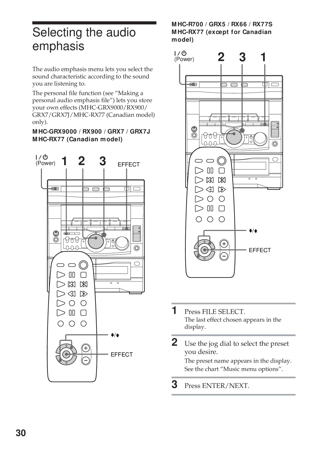 Sony MHC-RX77, MHC-R700 Selecting the audio emphasis, Press File Select, Use the jog dial to select the preset you desire 