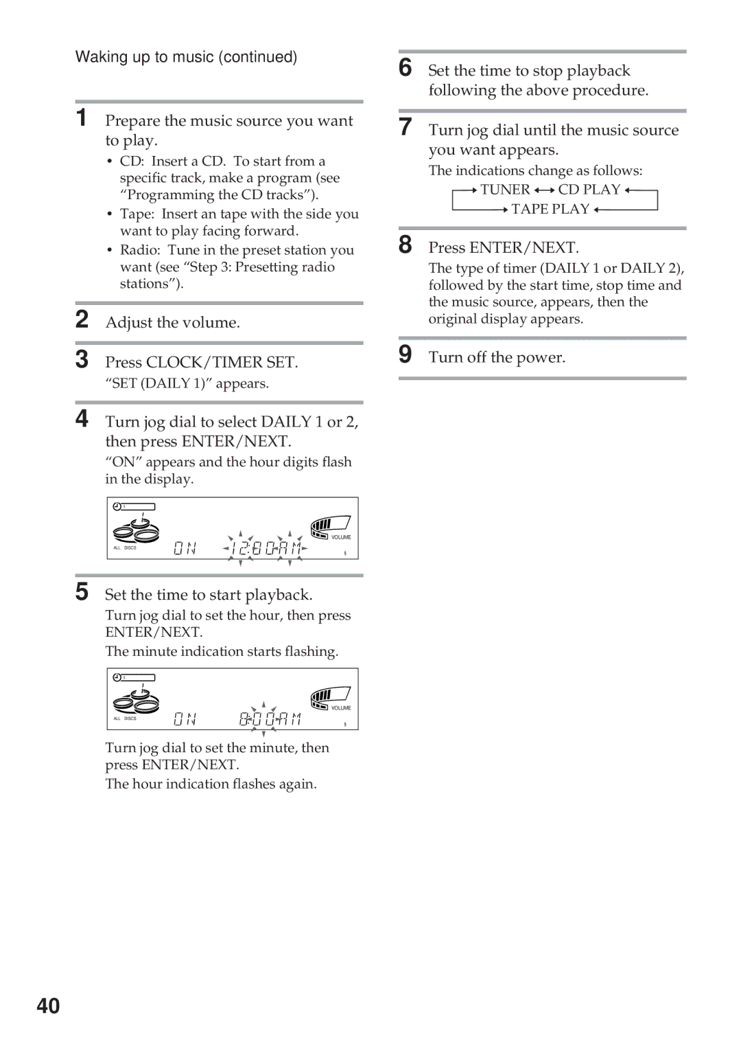 Sony MHC-RX77S, MHC-R700, MHC-GRX9000, MHC-RX66, MHC-GRX7J, MHC-GRX5 operating instructions Waking up to music 