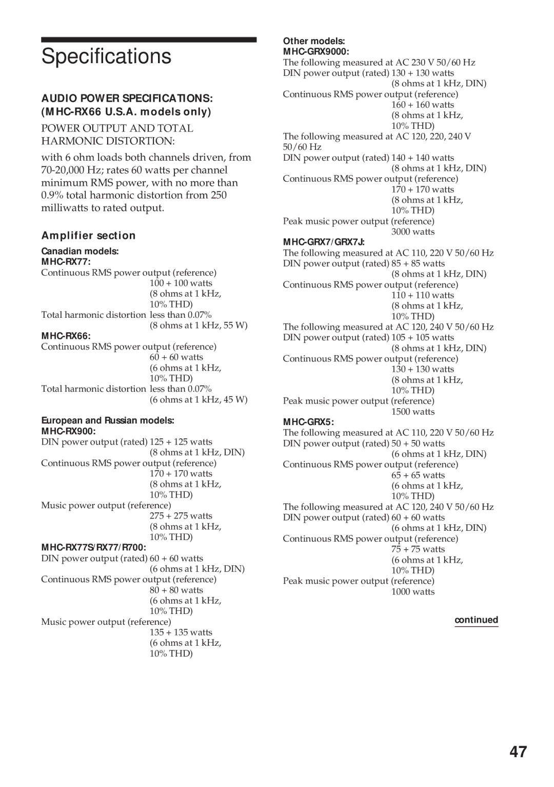 Sony MHC-R700, MHC-GRX9000, MHC-RX77 Audio Power Specifications MHC-RX66 U.S.A. models only, Amplifier section 