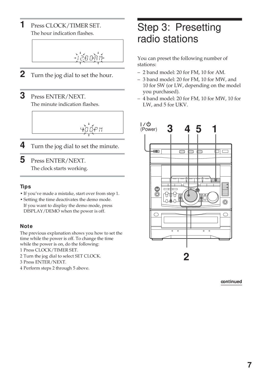 Sony MHC-GRX7 Presetting radio stations, Press CLOCK/TIMER SET, Turn the jog dial to set the hour Press ENTER/NEXT, Tips 