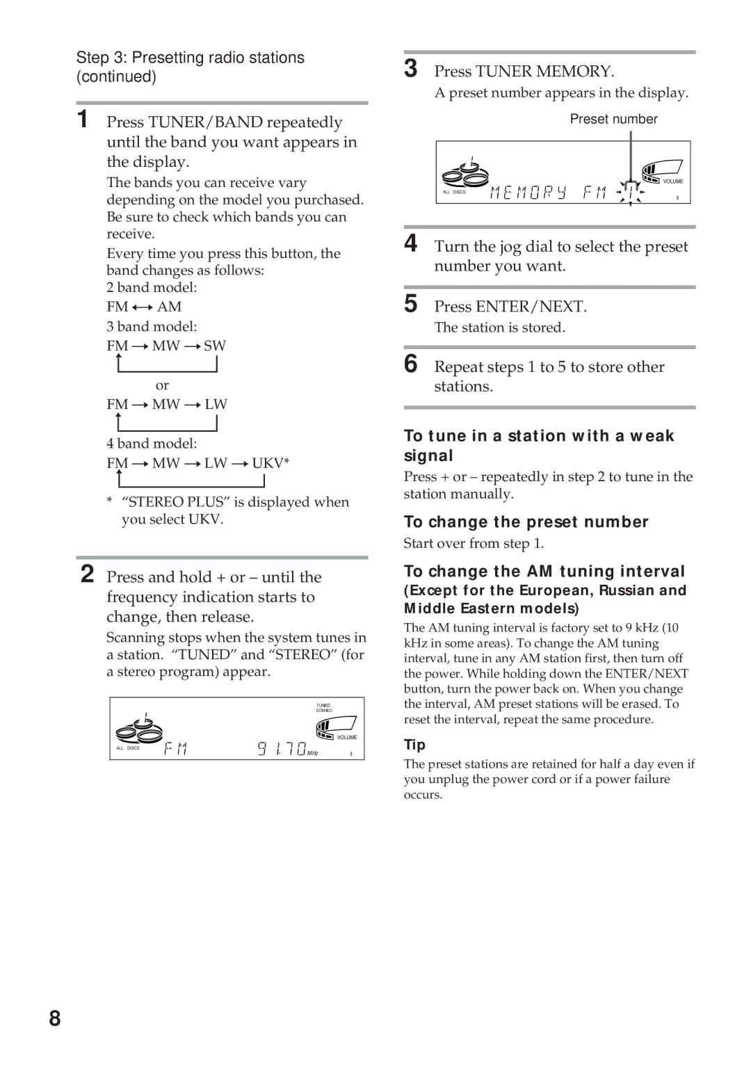 Sony MHC-GRX5, MHC-R700 Presetting radio stations, To tune in a station with a weak signal, To change the preset number 