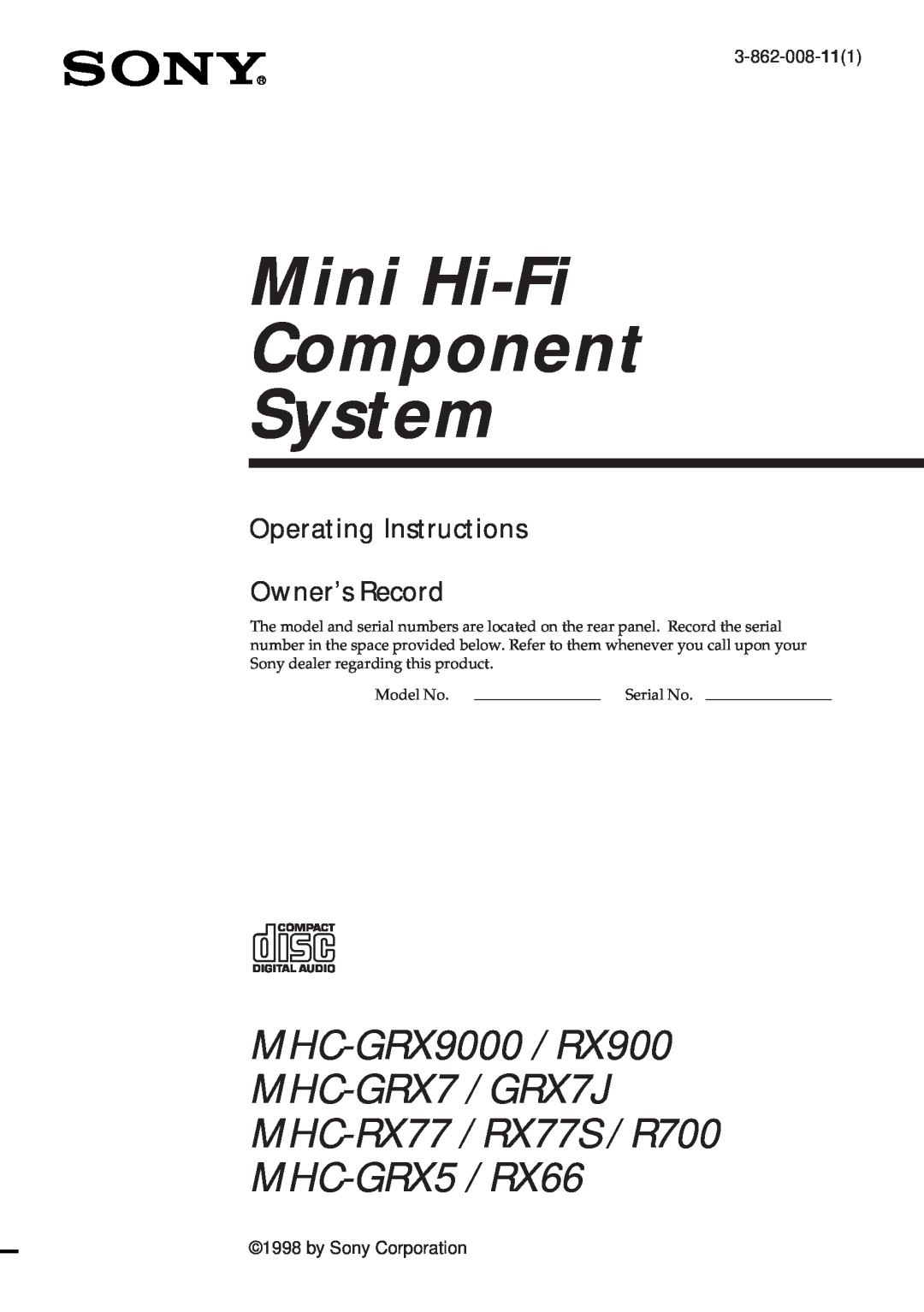 Sony MHC-GRX9000 operating instructions Mini Hi-Fi Component System, Operating Instructions Owner’s Record, 3-862-008-111 
