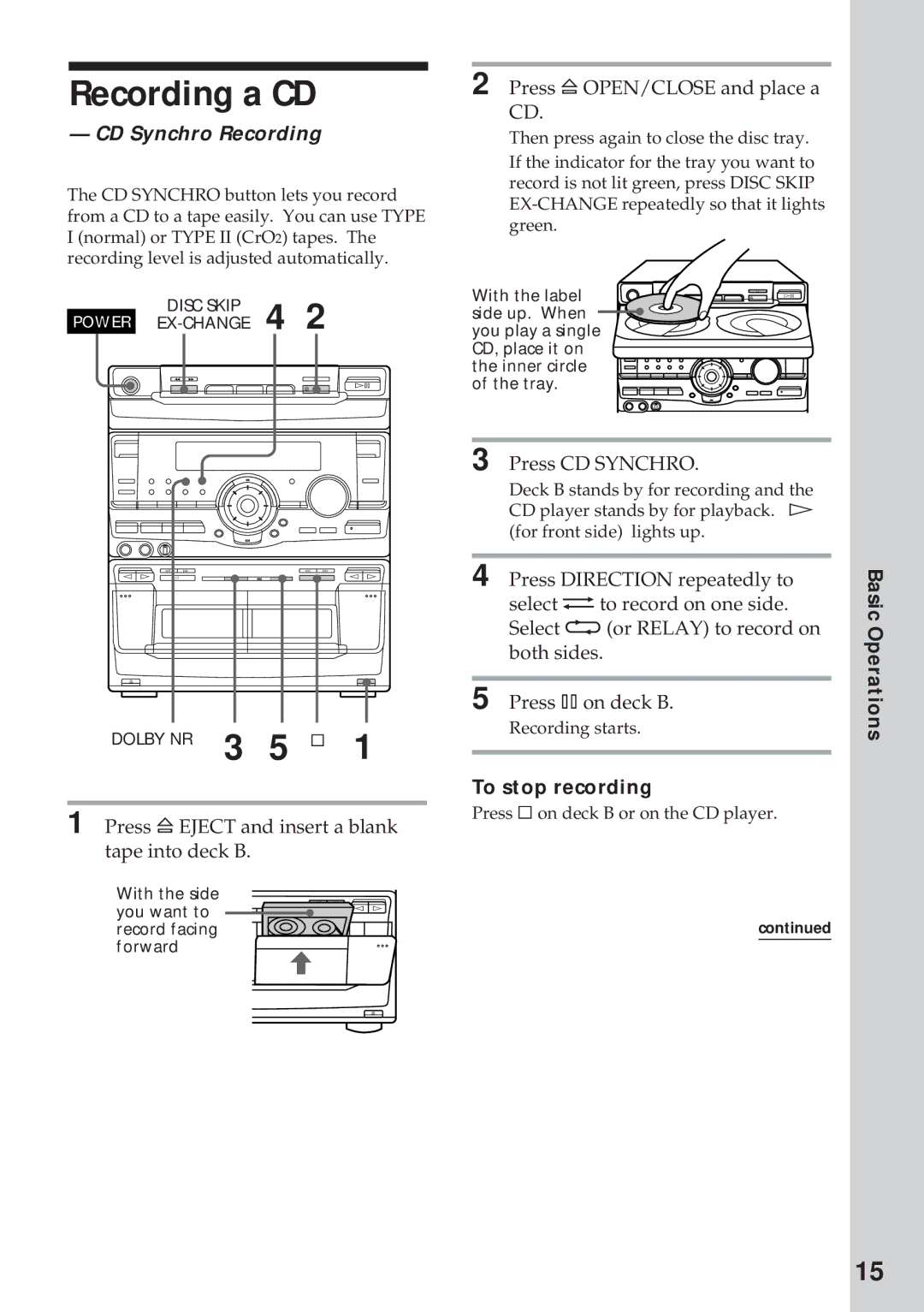 Sony MHC-RX100AV operating instructions Recording a CD, CD Synchro Recording, To stop recording 