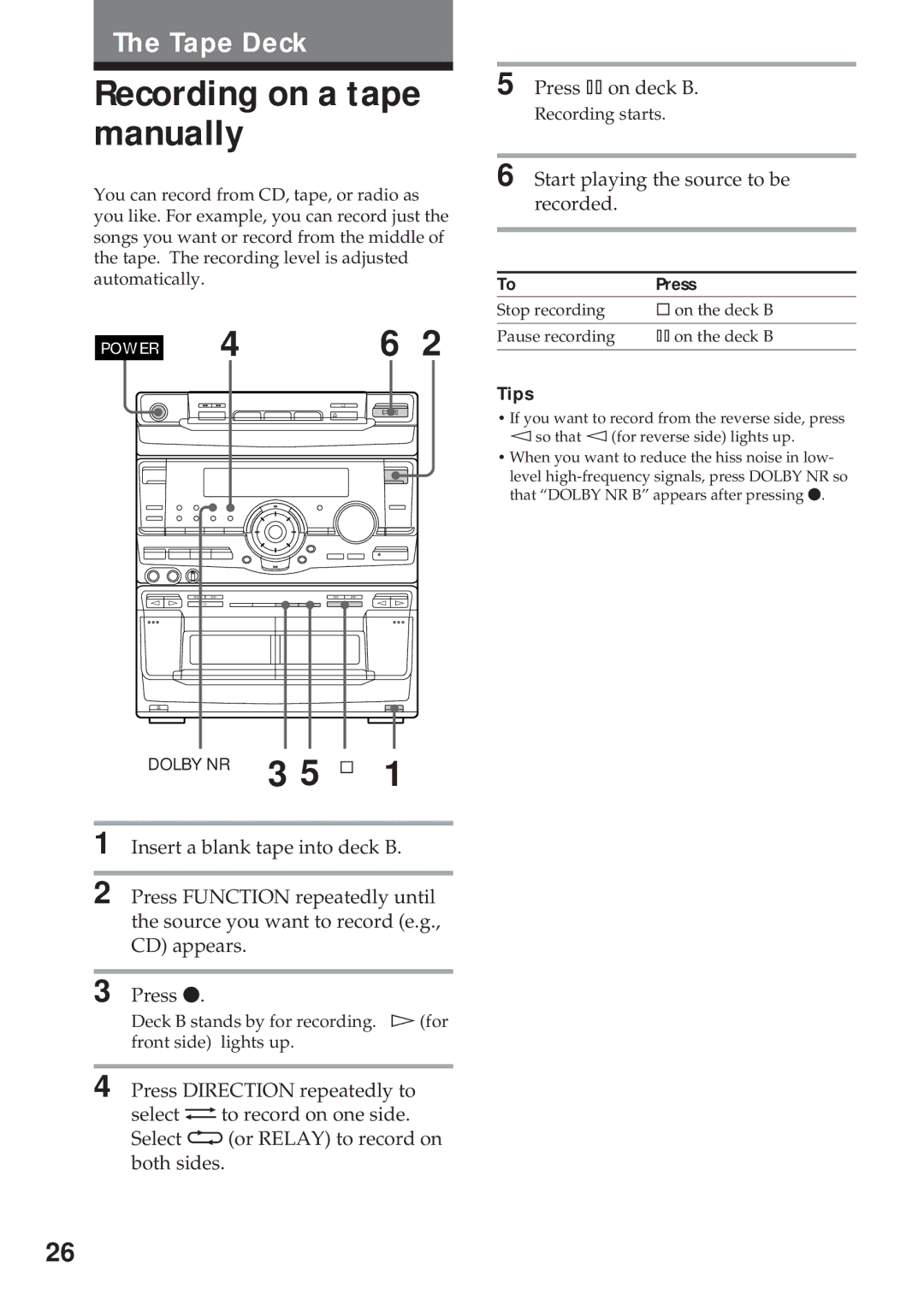 Sony MHC-RX100AV operating instructions Recording on a tape manually, Start playing the source to be recorded 