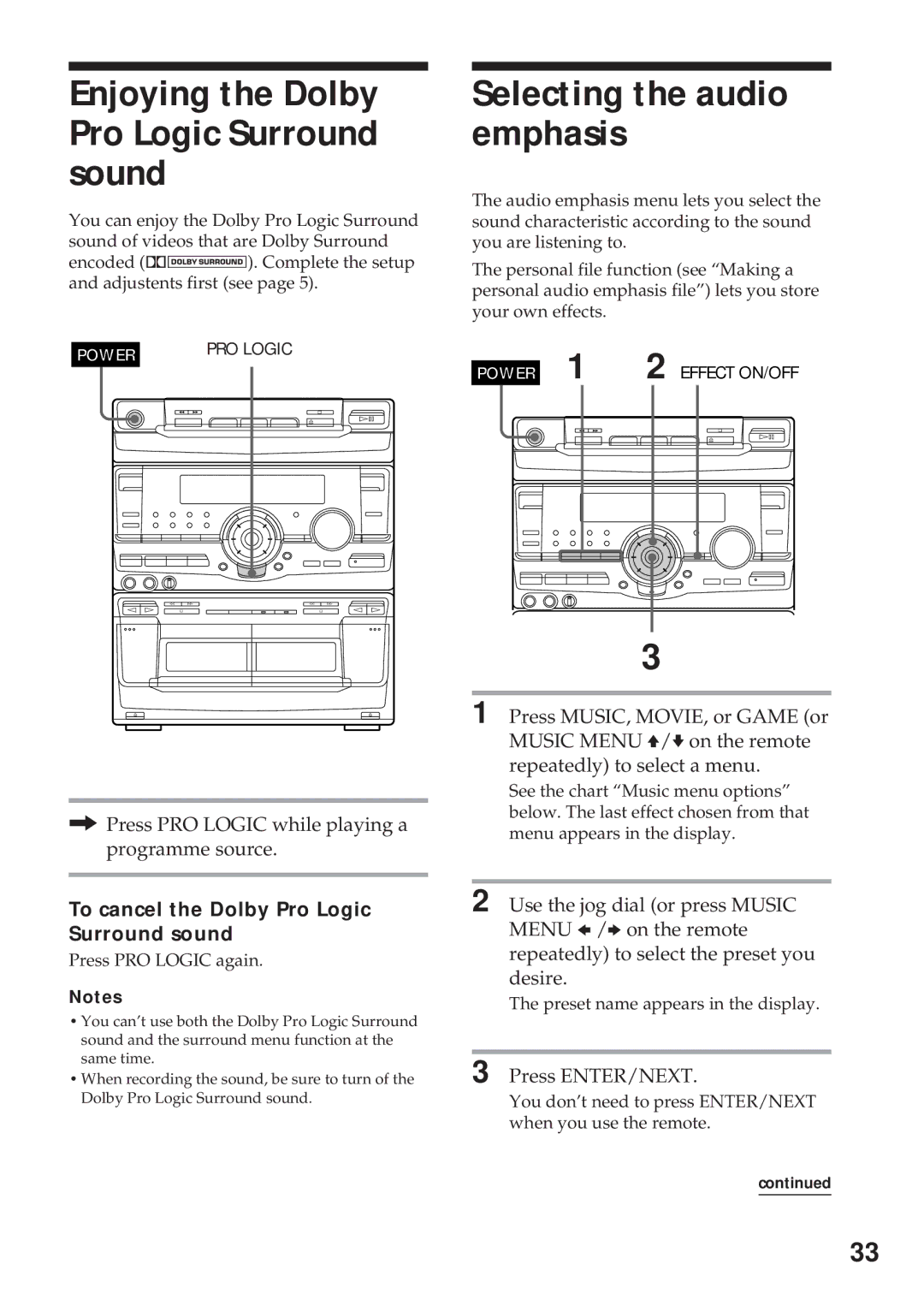 Sony MHC-RX100AV operating instructions Enjoying the Dolby Pro Logic Surround sound, Selecting the audio emphasis 