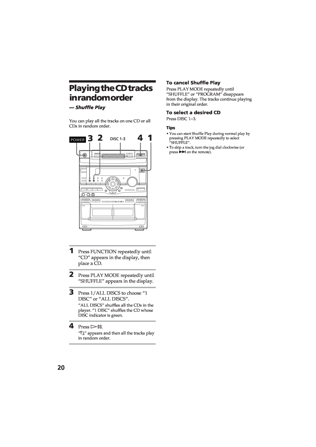 Sony MHC-RX80 manual PlayingtheCDtracks inrandomorder, To cancel Shuffle Play, To select a desired CD 