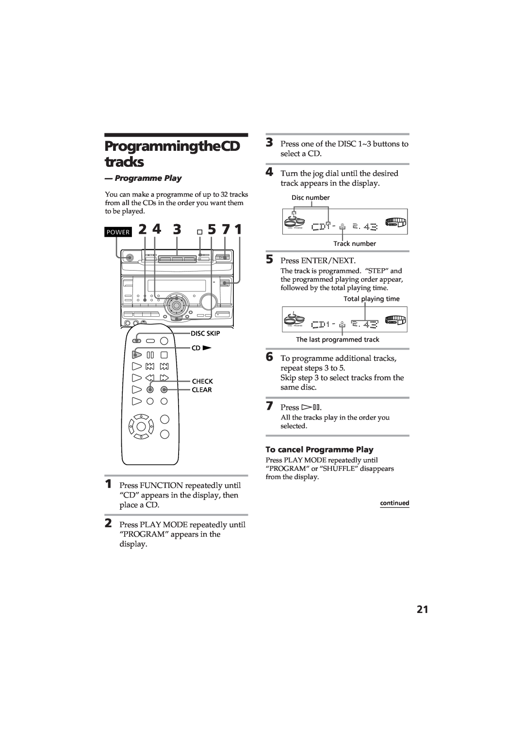 Sony MHC-RX80 manual ProgrammingtheCD tracks, ¹ 5 7, To cancel Programme Play 