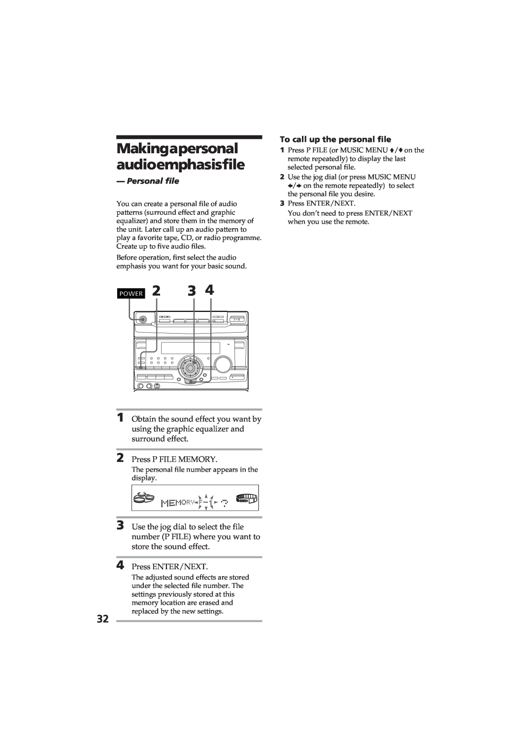 Sony MHC-RX80 manual Makingapersonal audioemphasisfile, Personal file, To call up the personal file, Press P FILE MEMORY 