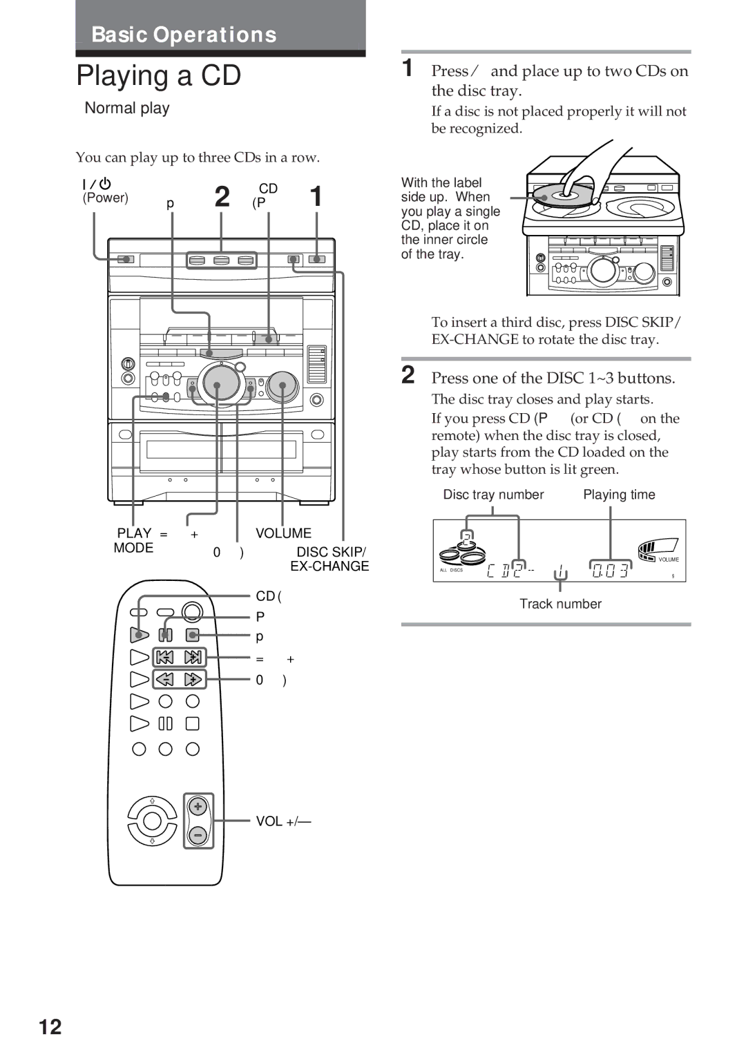 Sony MHC-RX900 manual Playing a CD, Normal play, Press ¤ and place up to two CDs on the disc tray 