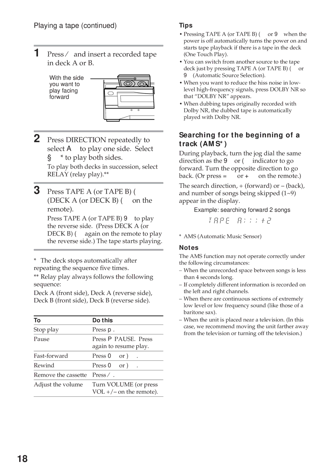 Sony MHC-RX900 manual Playing a tape, Press ¤and insert a recorded tape in deck a or B 