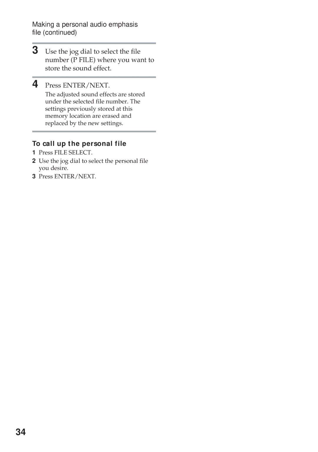 Sony MHC-RX900 manual Making a personal audio emphasis file, To call up the personal file 