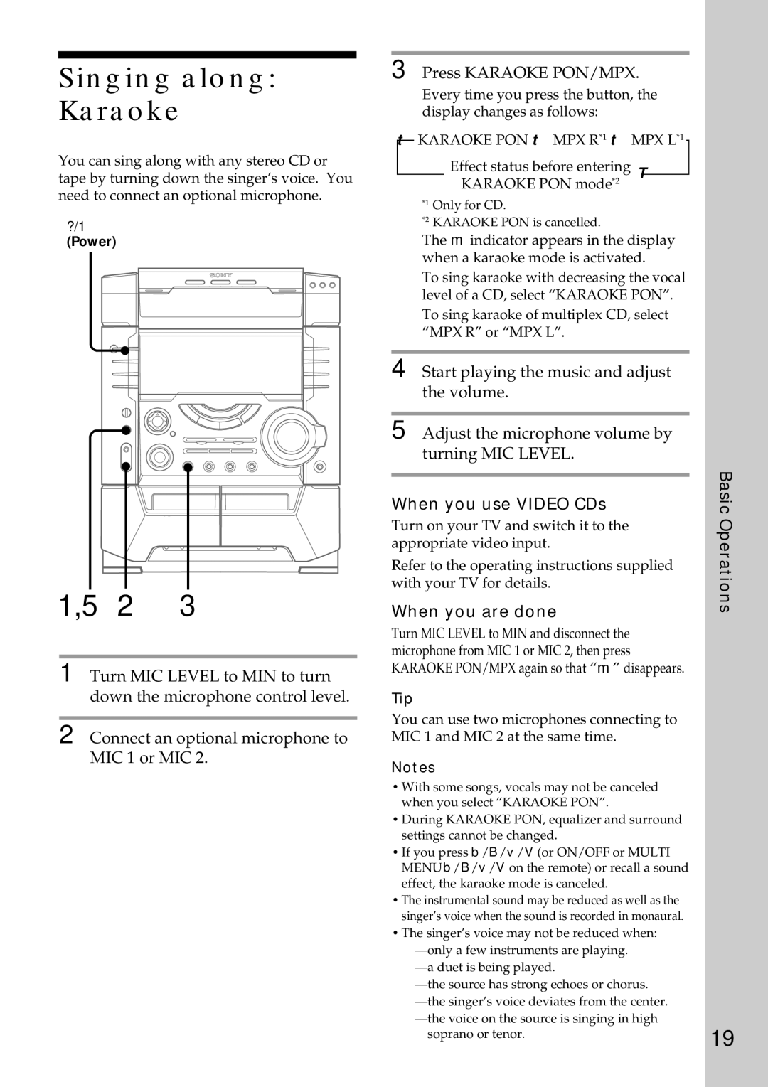 Sony MHC-VX55, MHC-VX77, MHC-VX99 operating instructions Singing along Karaoke, When you use Video CDs, When you are done 