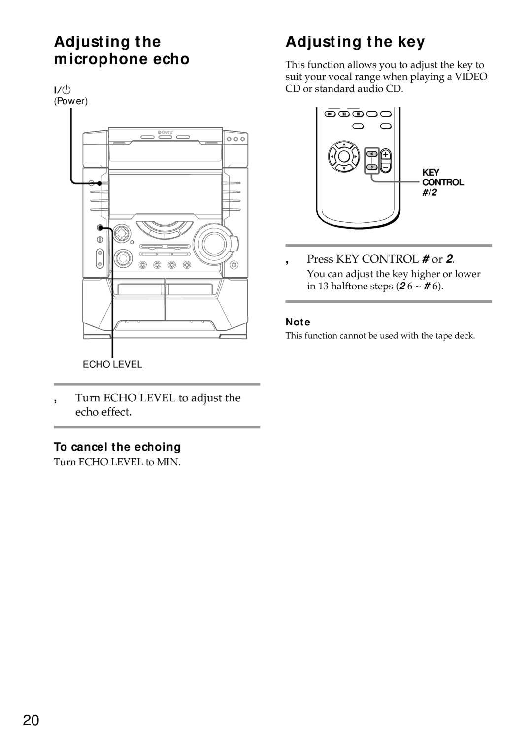 Sony MHC-VX99, MHC-VX77 Adjusting the microphone echo, Adjusting the key, Turn Echo Level to adjust the echo effect 