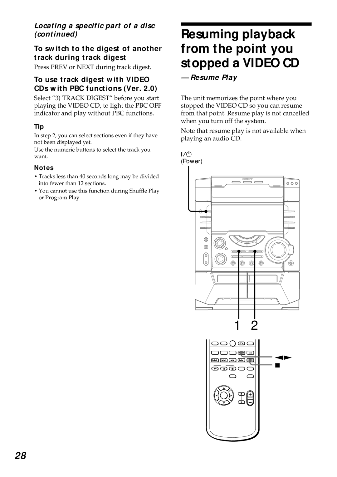 Sony MHC-VX55, MHC-VX77, MHC-VX99 To use track digest with Video CDs with PBC functions Ver, Resume Play 